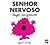 Senhor Nervoso by Roger Hargreaves