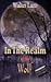 In the Realm of the Wolf