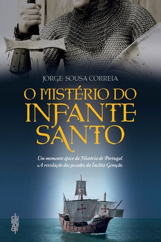 O Mistério do Infante Santo (Paperback)