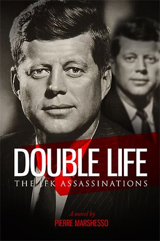 Double Life: The JFK Assassinations