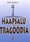 Haapsalu tragöödia I