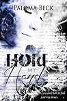 Hold My Hand by Paloma Beck