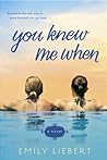You Knew Me When