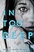 In Too Deep (In Too Deep, #1)