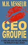 CEO Groupie