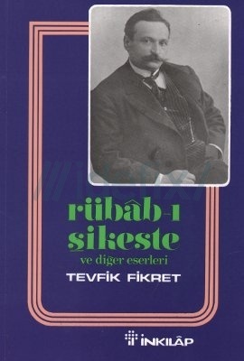 Rübab-ı Şikeste (Paperback)