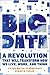 Big Data: A Revolution That Will Transform How We Live, Work, and Think