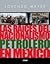 Las raíces del nacionalismo petrolero en México
