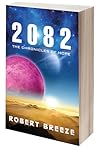 2082 by Robert Breeze