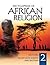 Encyclopedia of African Religion by Molefi Kete Asante