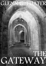The Gateway (The Harbinger of Doom Saga, #1 novella length)