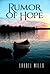 Rumor of Hope