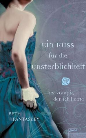 Ein Kuss für die Unsterblichkeit (Jessica, #2)