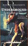 Underground