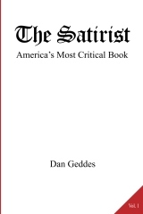 The Satirist: America's Most Critical Book (vol. 1)