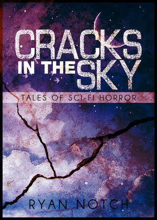 And Then There Was One (Cracks in the Sky, #1)