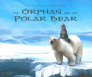 The Orphan and the Polar Bear (Hardcover)