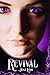 Revival by Jena Leigh Revival by Jena Leigh