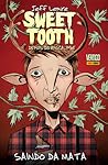 Sweet Tooth, Vol. 1 by Jeff Lemire