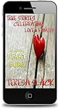 True Stories Celebrating Love & Family - Volume 1 - Heart Burn