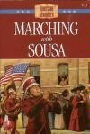 Marching With Sousa