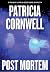Post Mortem (Kay Scarpetta,...