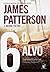 6º Alvo by James  Patterson