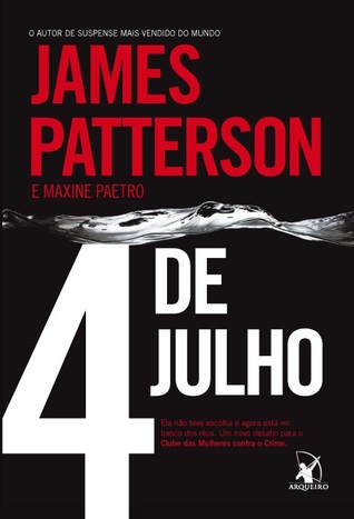 4 de Julho (Clube das Mulheres Contra o Crime #4)