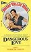 Dangerous Love (Sweet Valley High, #6)
