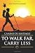 Camino de Santiago: To Walk...