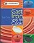 The Cast Iron Way to Cook