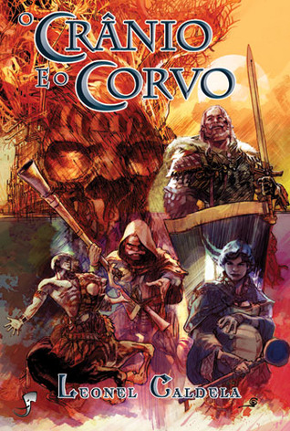 O Crânio e o Corvo (Trilogia da Tormenta, #2)