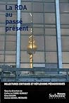 La RDA au passé présent