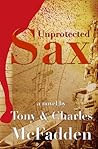 Unprotected Sax