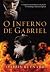 O Inferno de Gabriel (Gabri...