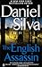 The English Assassin by Daniel Silva