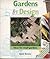 Gardens by Design: Ideas for Small Gardens