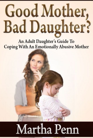 GOOD MOTHER BAD DAUGHTER