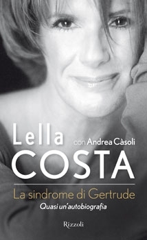 La sindrome di Gertrude. Quasi un'autobiografia