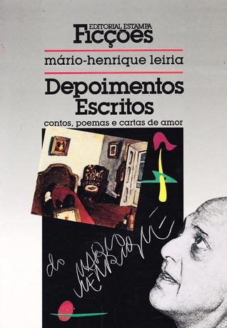 Depoimentos Escritos: Contos, Poemas e Cartas de Amor