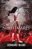 Girl of Nightmares (Anna, #2)