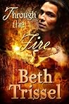 Through the Fire (Native American Warrior Book 2) Through the Fire (Native American Warrior Book 2)