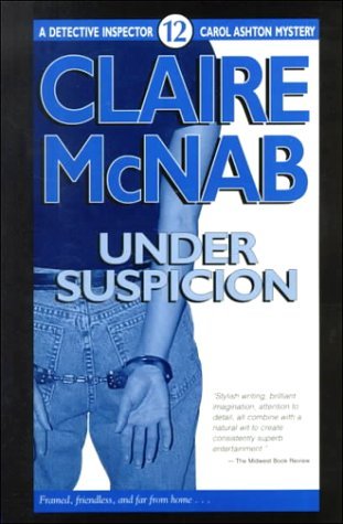 Under Suspicion (Carol Ashton Mysteries, #12)