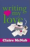Writing My Love Writing My Love