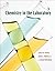 Chemistry in the Laboratory by James M. Postma