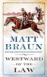 Westward of the Law