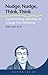 Nudge, Nudge, Think, Think by Peter John
