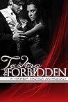 Tasting the Forbidden: A Mayhem Erotica Anthology