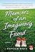 Memoirs of an Imaginary Friend