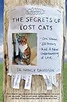 The Secrets of Lost Cats by Dr. Nancy Davidson MD